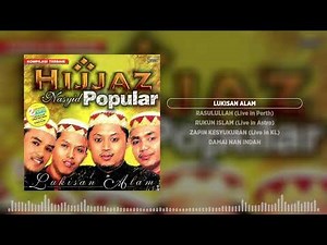 HIJJAZ - NASYID POPULAR (Official Audio Jukebox)