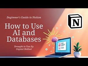Notion AI Tutorial for Beginners (Step-by-Step Guide)