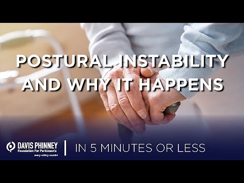 What is Postural Instability and Why Does it Happen?