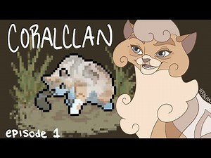 ClanGen (CoralClan) | Part 1