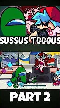 FNF - Mod Sussus Toogus but upgraded [PART 2] (FNF MOD) #shorts