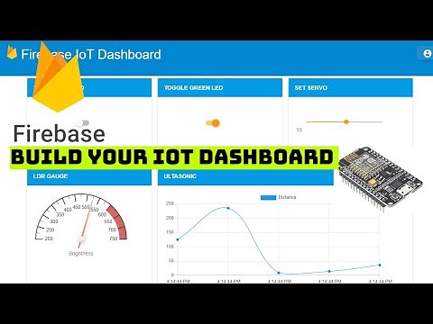 Build your IoT Dashboard with FireBase , Node.JS | Setting up with Nodemcu | Complete Guide