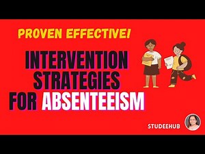 INTERVENTION STRATEGIES FOR ABSENTEEISM|EFFECTIVE