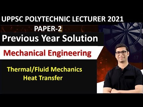 UPPSC Polytechnic Lecturer 2021 Paper-2 Solution | Thermal, Fluid Mechanics & Heat Transfer