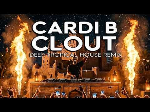 Offset & Cardi B - CLOUT (Best Deep Tropical House Remix) | IAN SESSIONS