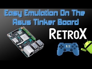 Asus Tinker Board Running RetroX Easy Emulation For The Tinker Board