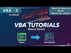VBA - 5: How to Save an Excel macro as xlsm the Right Way | VBA Series | Learn Excel