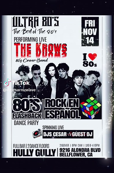 🎙️ This Friday and Saturday , November 14 & 15! It’s ULTRA 80’s NIGHT at The Hully Gully! Live on stage — THE KROWS! The ultimate 80’s cover band bringing all your favorite hits! Plus, the 80’s Flashback and Rock en Español Dance Party with DJ Cesar Nuwave and a Special Guest DJ! Doors open 8PM — 21 and over — just 10 bucks before 10PM! 🎧 Then Saturday, November 15th — CLUB ULTRA 80’s! Feel The Sound of the 80’s with DJ Cesar Nuwave, DJ Whiskey, and DJ Dedos! Spinning the hottest 80’s vs Rock 