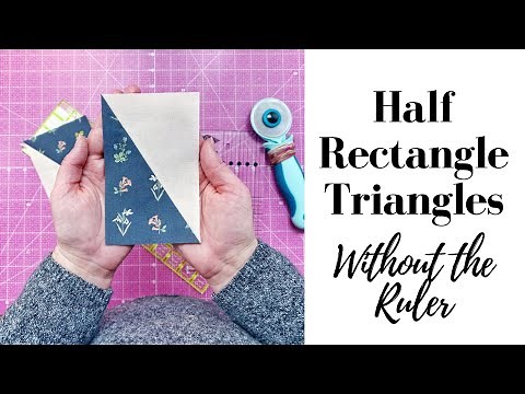 Half Rectangle Triangles - WITHOUT My Ruler - Video Tutorial