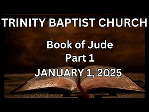 The Book of Jude part 1 | KJV | Study God's Word | Verse by Verse | Independent Baptist Church