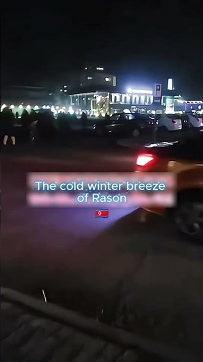 The Sound of Winter: Freezing Breeze in Rason, North Korea 🌬️