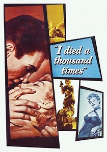 I Died a Thousand Times streaming: watch online