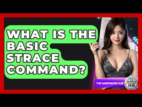 What Is The Basic Strace Command? - The Hardware Hub
