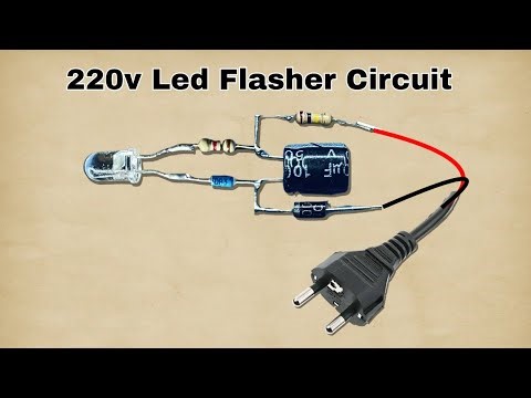 220v Led Flasher Circuit | Single Led Flasher