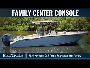 2026 Key West 263 FS Center Console Boat Review - Full Walkthrough