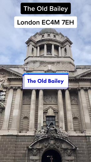 Discovering the History of The Old Bailey in London
