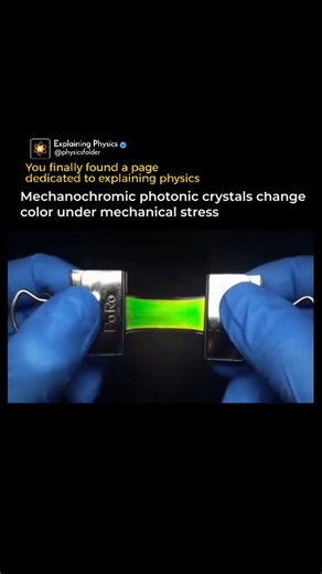 Physics | Mathematics | Science on Instagram: "Some specially engineered materials visibly change color when they are stretched, compressed, or bent. This happens because mechanical stress alters their internal molecular or nanoscale structure, which changes how the material interacts with light. These materials are designed to respond to force at very small scales. When stress is applied: • The spacing of nanoscale structures that reflect specific wavelengths can shift • Molecular bonds or conf