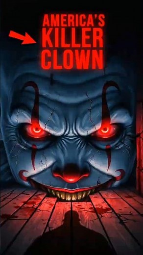 The Terrifying TRUE Story of America’s Evil Clown #shorts #horrorshorts #truestory