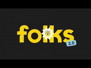 Découvrez Folks 2.0