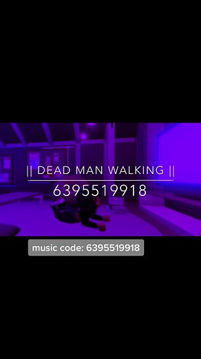 || dead man walking || ~comment if you have any song request || #fypシ #roblox #robloxmusiccodes #fyp #song