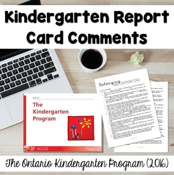 Communication of Learning Report Card Comments: The Ontario Kindergarten Program