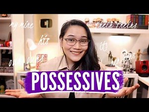 Possessive Adjectives and Pronouns | Wordy Wednesdays