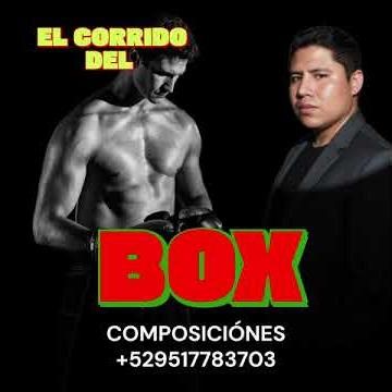 El corrido del BOX de guelavia - El Gosito