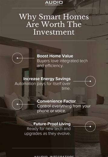 Think Smart, Live Smarter 💡 Smart homes aren’t just about convenience — they’re a long-term investment in your comfort, efficiency, and property value. 💰 Boost Home Value – Buyers want homes that already have smart tech installed. ⚡ Save Energy Automatically – Lights, shades, and thermostats work smarter to lower bills. 📱 Ultimate Convenience – Control everything from your phone or voice. 🚀 Future-Proof Living – Ready for whatever new tech comes next. At Audio Integrators, we design and inst