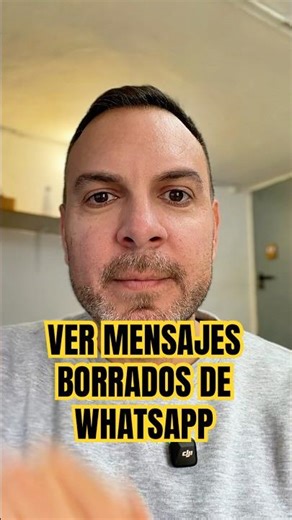 Ver mensajes borrados de WhatsApp sin instalar aplicaciones