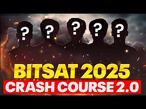 Launching BITSAT 2025 CRASH COURSE 2.0 || Time to Crack BITS🔥🔥