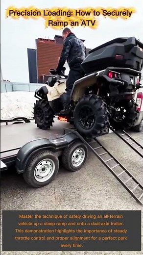 Precision Loading: How to Securely Ramp an ATV