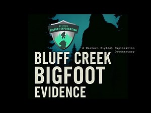NEW SASQUATCH EVIDENCE IN BLUFF CREEK?!?! / 2024 BIGFOOT DOCUMENTARY.