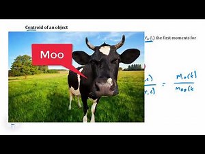 Intro2Robotics18: centroids and moments with computer vision