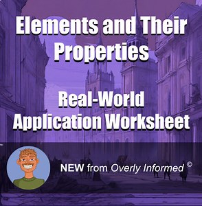 Elements and Their Properties Real-World Application Worksheet