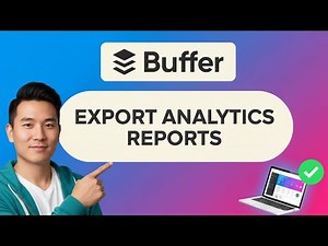 How to EXPORT ANALYTICS REPORTS in BUFFER (Step by Step) 2025