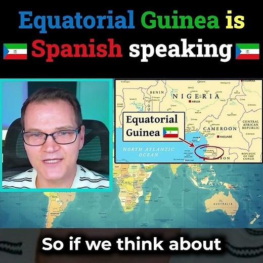 Equatorial Guinea is Spanish speaking
