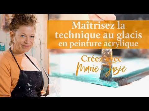 GLAZE...the INFALLIBLE method in acrylic painting for SUCCESSFUL canvases (Beginner)