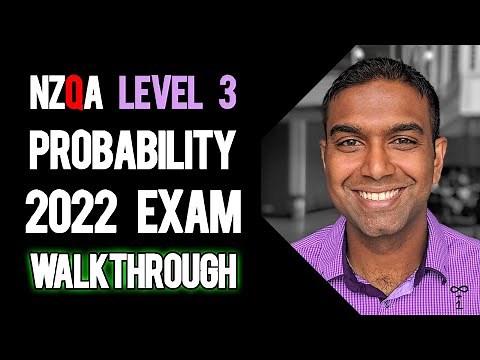 NCEA Level 3 Probability 2022 NZQA Exam - Worked Answers