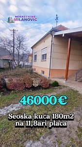 3.3K views · 310 reactions | Na prodaju odlična seoska kuća od...