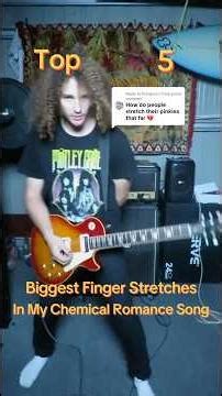 TOP 5 BIGGEST FINGER STRETCHES IN MY CHEMICAL ROMANCE SONGS🎸