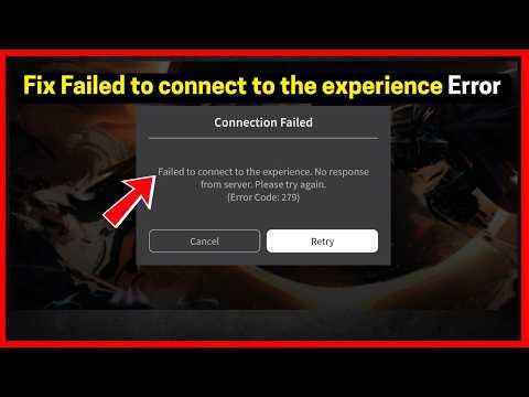 Fix Roblox - Failed to connect to the experience. No response from server. Please try again.