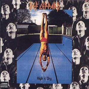 Def Leppard - High 'N' Dry