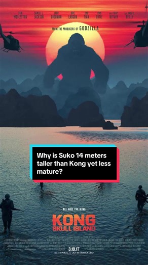 Why is Suko 14 meters taller than Kong yet less mature?#godzilla #kong #monsterverse #godzillaxkong #monster