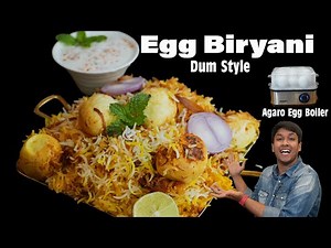 Egg Biryani - Agaro Egg Boiler- Easy Egg Dum Biryani Recipe - Perfectly Boiled Eggs For Biryani