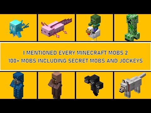 I Mentioned Every Minecraft Mobs 2