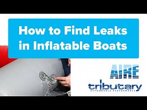 Leaking Inflatable Boats: Finding the Leak (2020)