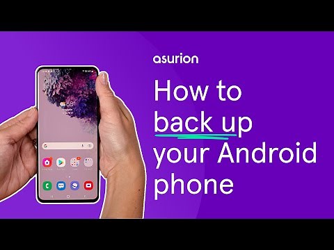 How to back up your Android phone | Asurion