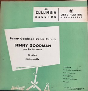 Benny Goodman And His Orchestra - Benny Goodman Dance Parade