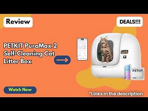 Ultimate PETKIT PuraMax 2 Review: Best Self Cleaning Litter Box For Multiple Cats?