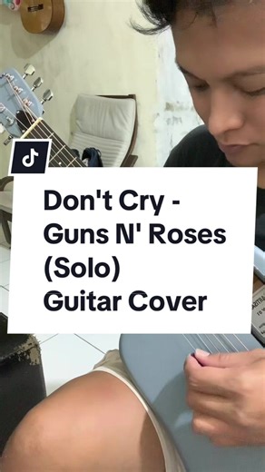 Don't Cry - Guns 'N Roses (Solo) Guitar Cover @Guns N’ Roses 🙏🏼 #dontcry #gunsnroses #solo #guitarcover #fyp